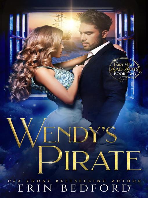 Title details for Wendy's Pirate by Erin Bedford - Available